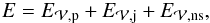 \begin{eqnarray} \label{eq:thomson} E = \Ep +\Ej +E_{\vol, \rm ns} , \end{eqnarray}