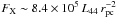 \hbox{$F_{\rm X} \sim 8.4 \times 10^5\, L_{44}\, r_{\rm pc}^{-2}$}