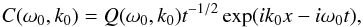 \begin{equation} C(\omega_0,k_0) = Q(\omega_0,k_0) t^{-1/2}\exp(ik_0 x - i\omega_0 t), \label{eq:5.1} \end{equation}