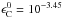 \hbox{$\epsilon^{0}_{\rm C} = 10^{-3.45}$}