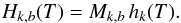 \begin{equation} H_{k,b}(T)=M_{k,b}\, h_{k}(T). \label{eq:grain-enthalpy} \end{equation}