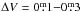\hbox{$\Delta V=0\fm1{-}0\fm3$}