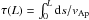 \hbox{$\tau(L)=\int_{0}^{L}{\rm d}s/v_{\rm Ap}$}