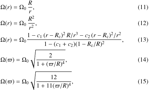 \begin{eqnarray} \label{ci22} && \Omega(r)=\protect\Omega_0 \, \frac{R}{r} , \label{ci25}\\ && \Omega(r)=\protect\Omega_0 \, \frac{R^2}{r^2} , \label{ci23}\\ && \Omega(r)=\protect\Omega_0\frac{1-c_1 \, (r-R_{\rm c})^2 \, R/r^3-c_2 \, (r-R_{\rm c})^2/r^2}{1-(c_1+c_2)(1-R_{\rm c}/R)^2} , \label{ci26}\\ && \Omega(\varpi)=\Omega_0\sqrt{\protect\frac{2}{1+(\varpi/R)^4}} ,\\ \label{ci30} &&\Omega(\varpi)=\Omega_0\sqrt{\protect\frac{12}{1+11(\varpi/R)^4}} , \end{eqnarray}