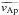 \hbox{$\widetilde{v_{\rm Ap}}$}