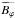 \hbox{$\widetilde{B_\varphi}$}