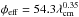 \hbox{$\phi _{\rm{eff}} = 54.3\lambda ^{0.35} _{\mathrm{cm}}$}