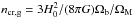 \hbox{$n_{\rm cr,g}=3 H^2_{\rm 0}/(8 \pi G) \Omega_{\rm b}/\Omega_{\rm M}$}