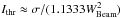 \hbox{$I_{\rm thr} \approx \sigma/(1.1333 W^2_{\rm Beam})$}