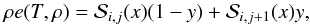 \begin{equation} \label{eq:lookup_table} \rho e(T,\rho) = {\cal S}_{i,j}(x) (1 - y) + {\cal S}_{i,j+1}(x) y, \end{equation}