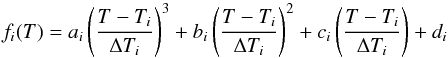 \appendix \setcounter{section}{3} \begin{equation} \label{eq:cubic} f_i(T) = a_i \left(\frac{T-T_i}{\Delta T_i}\right)^3 + b_i \left(\frac{T-T_i}{\Delta T_i}\right)^2 + c_i \left(\frac{T-T_i}{\Delta T_i}\right) + d_i \end{equation}