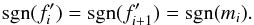 \appendix \setcounter{section}{3} \begin{eqnarray} \label{eq:spline_sgn} {\rm sgn}(f'_i) = {\rm sgn}(f'_{i+1}) = {\rm sgn}(m_i) . \end{eqnarray}