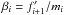 \hbox{$\beta_i = f'_{i+1}/m_i$}