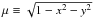 \hbox{$\mu\equiv\sqrt{1-x^2-y^2}$}
