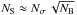 \hbox{$N_{\rm S} \approx N_{\sigma}\, \sqrt{N_{\rm B}}$}