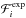 \hbox{${\cal F}^{\rm exp}_{i}$}