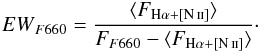 \begin{eqnarray} {EW}_{F660}=\frac{ \langle F_{\mathrm{H}\alpha + \mathrm{[\ion{N}{ii}]}}\rangle}{F_{F660}- \langle F_{\mathrm{H}\alpha + \mathrm{[\ion{N}{ii}]}}\rangle}\cdot \end{eqnarray}