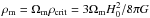 \hbox{$\rho_{\mathrm{m}} = \Omega_{\mathrm{m}}\rho_{\mathrm{crit}} = 3 \Omega_{\mathrm{m}} H_0^2/8\pi G$}