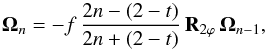\begin{equation} \label{eq:Omega2d} \vec\Omega_n = - f \, \frac{2n - (2 - t)}{2n + (2 - t)} \, \mathbf{R}_{2\varphi} \, \vec\Omega_{n-1} , \end{equation}