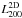 \hbox{$L_{200}^{\rm 2D}$}