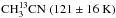 \hbox{$\rm CH_3^{13}CN~ (121\pm16~ K)$}