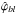 \hbox{$\hat{\varphi}_{bl}$}
