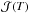 \hbox{${\cal J}(T)$}