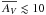 \hbox{$\overline{A_{V}}\lesssim10$}