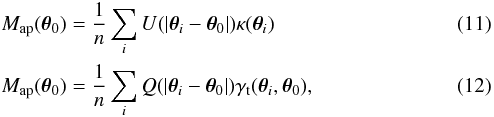 \begin{eqnarray} && M_{\rm ap}(\vec{\theta}_0) =\frac{1}{n} \sum_i U(|\vec{\theta}_i-\vec{\theta}_0|)\kappa (\vec{\theta}_i)\\ && M_{\rm ap}(\vec{\theta}_0)=\frac{1}{n}\sum_i Q(|\vec{\theta}_i-\vec{\theta}_0|)\gamma_{{\rm t}}(\vec{\theta}_i, \vec{\theta}_0), \end{eqnarray}
