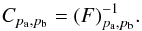 \begin{equation} C_{p_{\rm a},p_{\rm b}} = (F)^{-1}_{p_{\rm a},p_{\rm b}}. \end{equation}