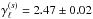 \hbox{$\gamma_\ell^{(s)} = 2.47 \pm 0.02$}