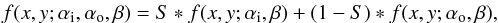 \begin{eqnarray} f(x,y; \alpha_{\rm i},\alpha_{\rm o},\beta)=S * f(x,y; \alpha_{\rm i},\beta) + (1-S) * f(x,y; \alpha_{\rm o},\beta), \end{eqnarray}