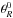 \hbox{$\theta_{R}^{0}$}