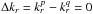 \hbox{${ \Delta k_{r} = k_{r}^{p} - k_{r}^{q} = 0 }$}