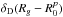 \hbox{${ \delta_{\rm D} (R_{g} - R_{0}^{p}) }$}