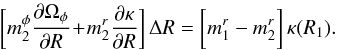 \begin{eqnarray} \bigg[ m_{2}^{\phi} \frac{\partial \Omega_{\phi}}{\partial R} \!+\! m_{2}^{r} \frac{\partial \kappa}{\partial R} \bigg] \, \Delta R = \bigg[ m_{1}^{r} - m_{2}^{r} \bigg] \, \kappa (R_{1}) . \label{approximate_resonance_condition} \end{eqnarray}