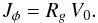 \begin{eqnarray} J_{\phi} = R_{g} \, V_{0} . \label{link_Jphi_Rg_Mestel} \end{eqnarray}