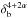 \hbox{$\delta_{\rm b}^{4+2\alpha}$}