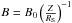 \hbox{$B= B_0 \left(\frac{Z}{R_{\rm S}}\right)^{-1}$}