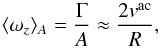 \begin{equation} \langle\omega_z\rangle_A = \frac{\Gamma}{A} \approx \frac{2v^\text{ac}}{R} , \label{eq_circulation} \end{equation}