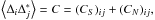 \hbox{$ \left\langle \Delta_{i}\Delta_{j}^{*}\right\rangle =C=(C_{S})_{ij}+(C_{N})_{ij}, $}