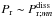 \hbox{$ P_{{\rm r}} \sim P_{{\rm r};mn}^{\rm diss} $}