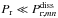 \hbox{$ P_{{\rm r}} \ll P_{{\rm r};mn}^{\rm diss} $}