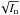 \hbox{$\sqrt{I_{\rm n}}$}