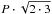 \hbox{$P\cdot\sqrt{2\cdot3}$}