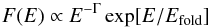 \begin{equation} \label{cutoffpl2} F(E)\propto E^{-\Gamma}\exp[E/E_{\rm fold}] \end{equation}