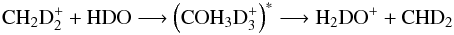 \begin{equation} \label{eq:example} \rm CH_2D_2^+ + HDO \longrightarrow \left( COH_3D_3^+ \right)^{\ast} \longrightarrow H_2DO^+ + CHD_2 \end{equation}