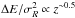 \hbox{$\Delta E/\sigma_R^2 \propto z^{\sim0.5}$}