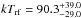 \hbox{$kT_{\rm rf}=90.3_{-29.0}^{+39.0}$}
