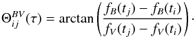 \begin{equation} \label{eq:theta} \Theta_{ij}^{BV} (\tau) = \textrm{arctan} \left( \frac{f_B(t_j) - f_B(t_i)}{f_V(t_j) - f_V(t_i)}\right) \vspace*{-1.5mm} \cdot \end{equation}